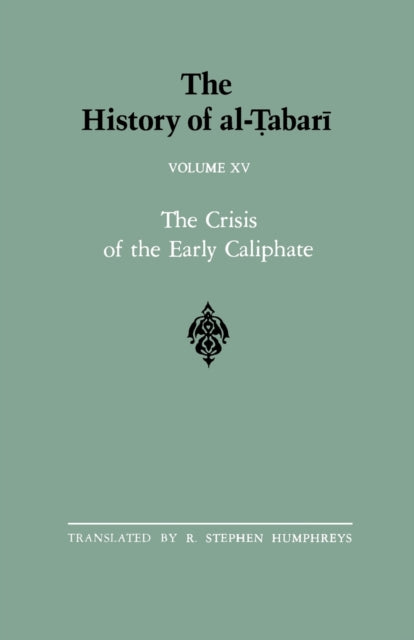 Book cover of: History of al-Tabari Vol. 15. By: Abu Ja'far Muhammad ibn Jarir al-Tabari