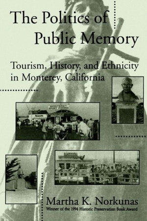 The Politics of Public Memory