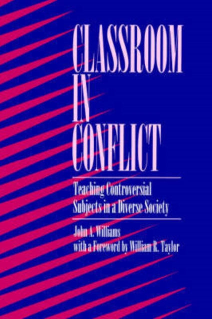 Book cover of: Classroom in Conflict