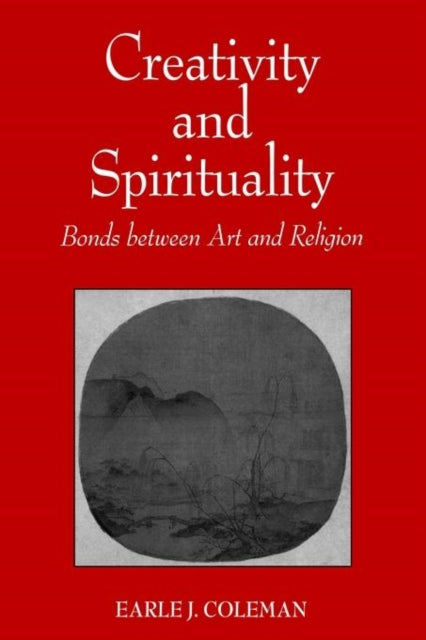 Book cover of: Creativity and Spirituality