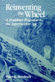 Book cover of: Reinventing the Wheel