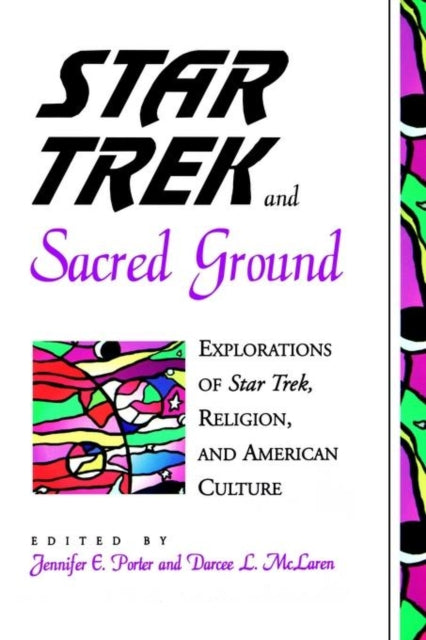 Book cover of: Star Trek and Sacred Ground