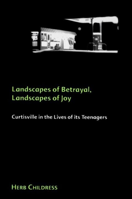Book cover of: Landscapes of Betrayal, Landscapes of Joy