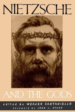 Nietzsche and the Gods