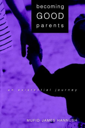 Becoming Good Parents