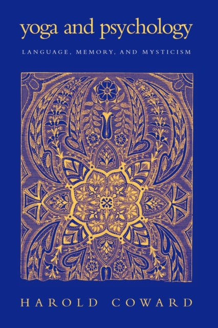 Book cover of: Yoga and Psychology. By: Harold G. Coward