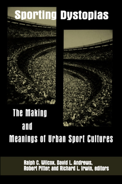 Book cover of: Sporting Dystopias