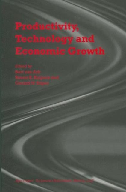 Book cover of: Productivity, Technology and Economic Growth