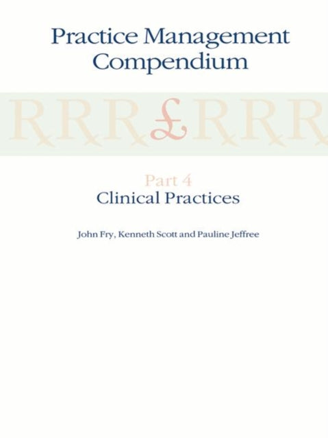 Book cover of: Practice Management Compendium. By: John Fry