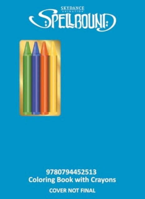 Book cover of: Spellbound: Coloring & Activity. By: Courtney Acampora