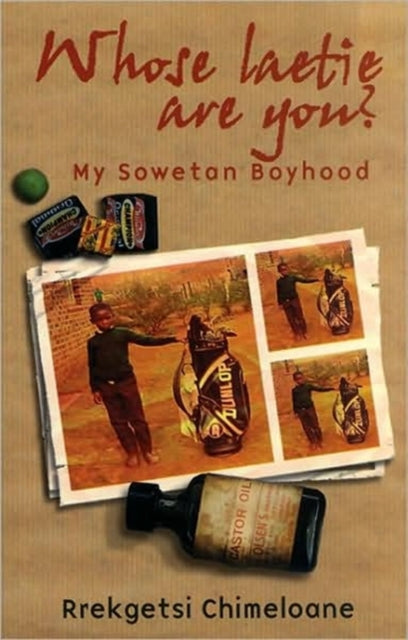 Book cover of: Whose Laetie are You?. By: Rrekgetsi Chimeloane