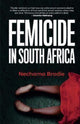 Book cover of: Femicide in South Africa. By: N. BRODIE