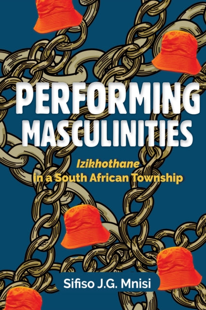 Book cover of: Performing Masculinities