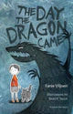 Book cover of: day the dragon came