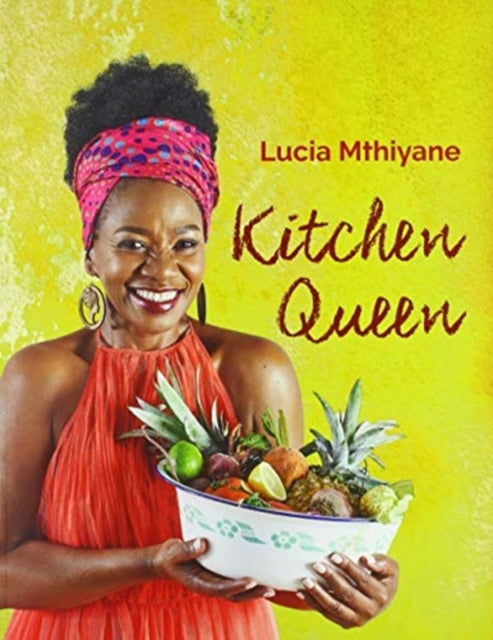 Book cover of: Kitchen Queen. By: Lucia MYTHIYANE