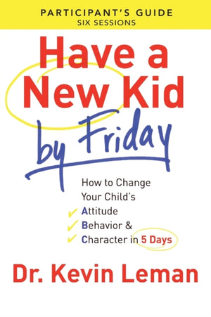 Have a New Kid By Friday