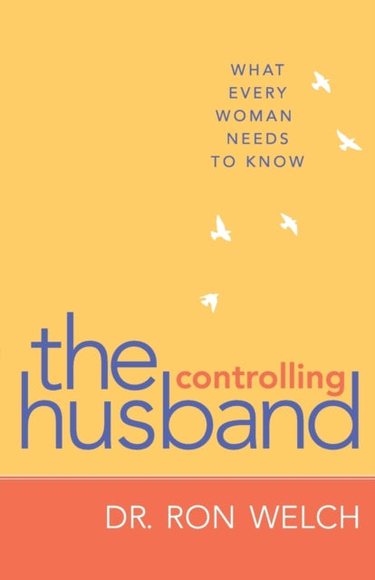 Book cover of: Controlling Husband – What Every Woman Needs to Know