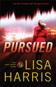 Book cover of: Pursued. By: Lisa Harris