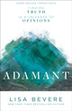 Adamant – tõe leidmine arvamuste universumis