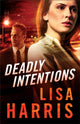 Book cover of: Deadly Intentions