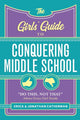 Book cover of: Girls' Guide to Conquering Middle School. By: Erica Catherman