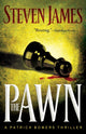 Book cover of: Pawn. By: Steven James