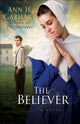 Book cover of: Believer – A Novel. By: Ann H. Gabhart