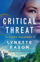 Book cover of: Critical Threat. By: Lynette Eason