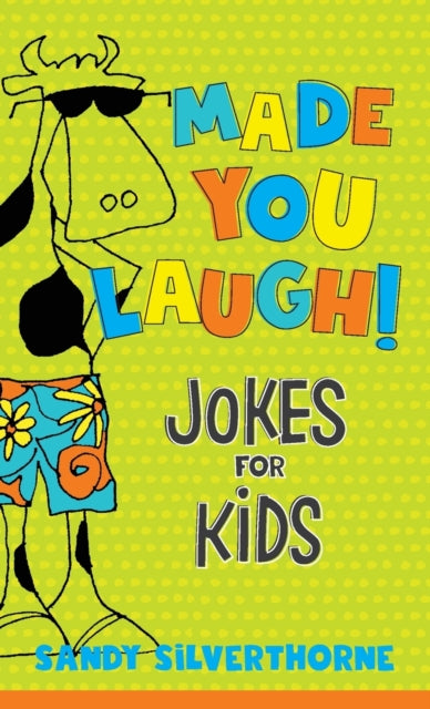 Book cover of: Made You Laugh! – Jokes for Kids