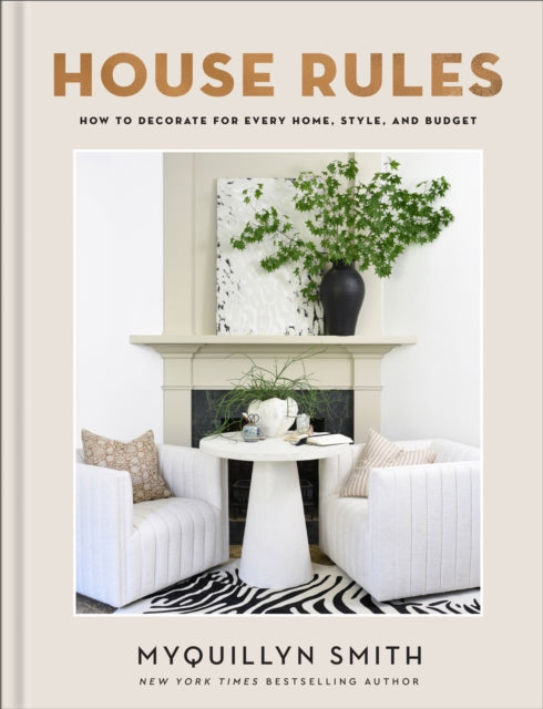Book cover of: House Rules. By: Myquillyn Smith
