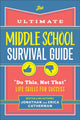 Book cover of: Ultimate Middle School Survival Guide. By: Jonathan Catherman