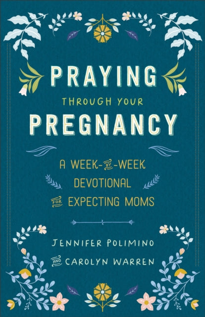 Book cover of: Praying Through Your Pregnancy. By: Jennifer Polimino