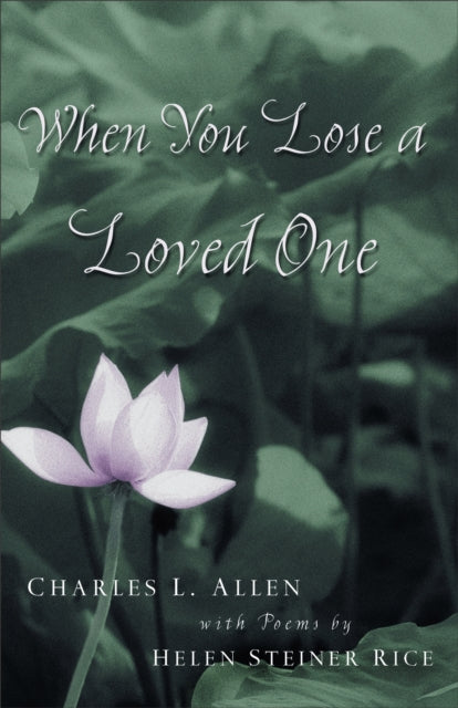 Book cover of: When You Lose a Loved One