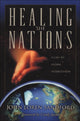Book cover of: Healing the Nations – A Call to Global Intercession