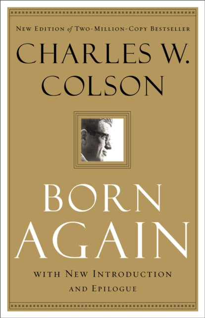 Book cover of: Born Again. By: Charles Colson