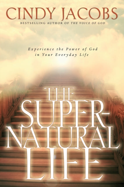 Book cover of: Supernatural Life. By: Cindy Jacobs