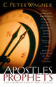 Book cover of: Apostles and Prophets – The Foundation of the Church. By: C. Peter Wagner