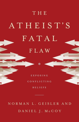 Atheist`s Fatal Flaw – Exposing Conflicting Beliefs