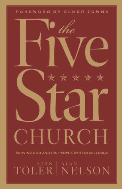 Book cover of: Five Star Church. By: Toler, Stan, Nelson, Alan