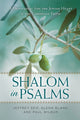 Book cover of: Shalom in Psalms – A Devotional from the Jewish Heart of the Christian Faith. By: Jeffrey Seif