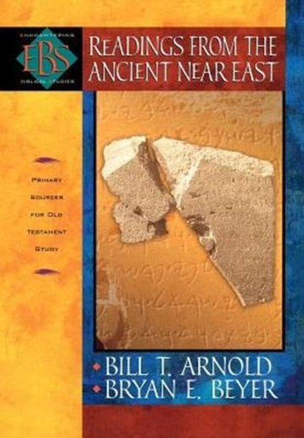 Book cover of: Readings from the Ancient Near East – Primary Sources for Old Testament Study