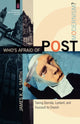 Book cover of: Who`s Afraid of Postmodernism? – Taking Derrida, Lyotard, and Foucault to Church