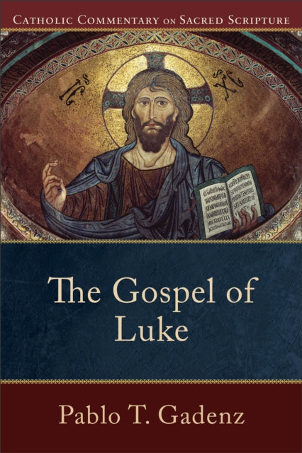 Book cover of: Gospel of Luke. By: Pablo T. Gadenz