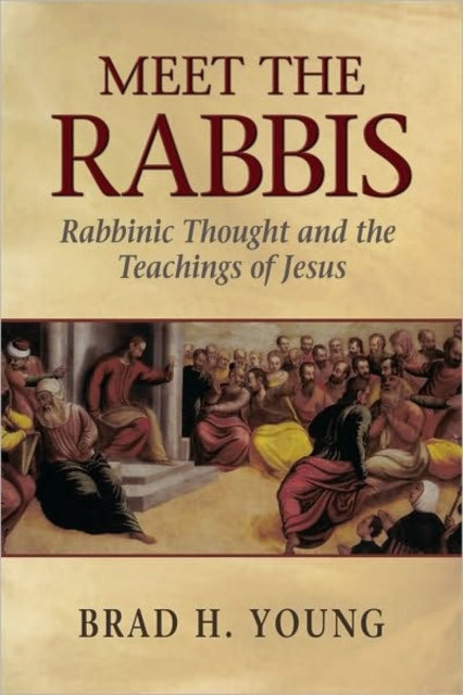 Book cover of: Meet The Rabbis. By: Brad H. Young