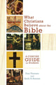 Book cover of: What Christians Believe about the Bible – A Concise Guide for Students