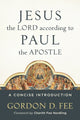 Book cover of: Jesus the Lord according to Paul the Apostle – A Concise Introduction