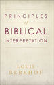 Book cover of: Principles of Biblical Interpretation. By: Berkhof, Louis