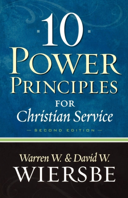 Book cover of: 10 Power Principles for Christian Service. By: Warren W. Wiersbe