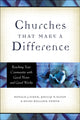 Book cover of: Churches That Make a Difference – Reaching Your Community with Good News and Good Works. By: Ronald J. Sider