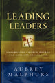 Book cover of: Leading Leaders – Empowering Church Boards for Ministry Excellence. By: Aubrey Malphurs